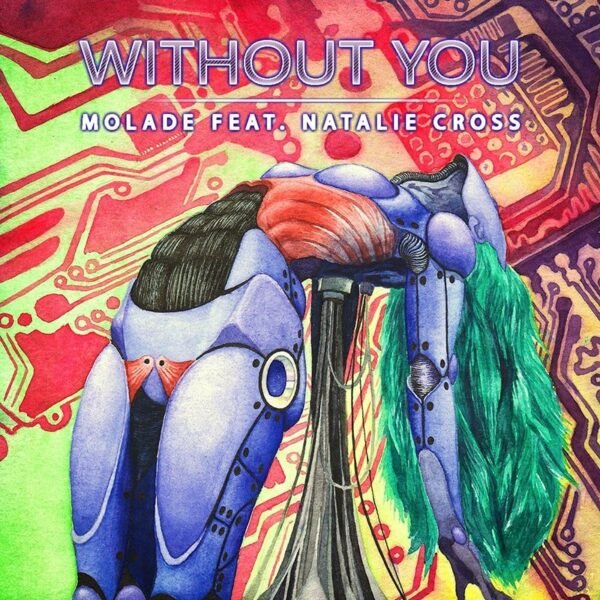 Without You Robotic Album Cover Art